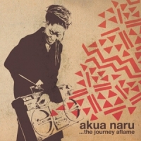 Naru, Akua Journey Aflame