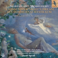 Jordi Savall Le Concert Des Nations Mendelssohn A Midsummer Nights Drea