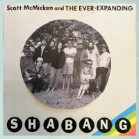 Mcmicken, Scott And The Ever-expanding Shabang