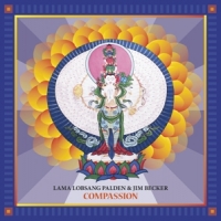 Palden, Lama Lobsang & Jim Becker Compassion