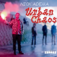 Nick Adema Urban Chaos