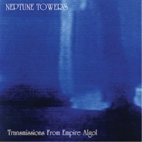 Neptune Towers Transmission From Empire