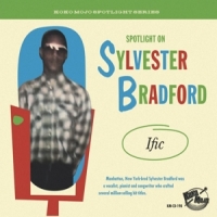 Bradford, Sylvester Ific- Spotlight On Sylvester Bradfo