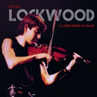 Lockwood, Didier Le Jeune Homme Au Violon