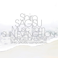 Sagisu, Shiro Shiro Sagisu Music From "shin Evangelion" Evangelion: 3