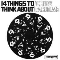 Chris Farlowe 14 Things To Think About