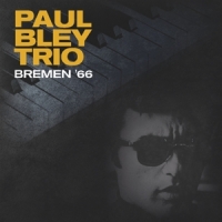 Bley, Paul -trio- Bremen  66