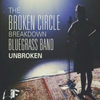 Broken Circle Breakdown Bluegrass Band Unbroken!