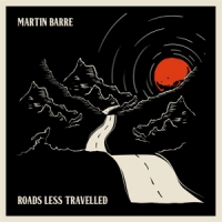 Barre, Martin Roads Less Travelled