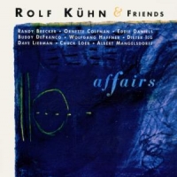 Kuhn, Rolf & Friends Affairs