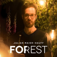 Maier-hauff, Julian Forest For Rest