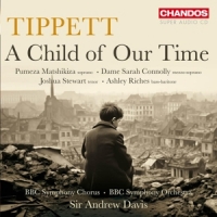 Bbc Symphony Orchestra Andrew Davis Tippett A Child Of Our Time