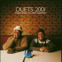 Anderson, Fred & Robert Barry Duets 2001