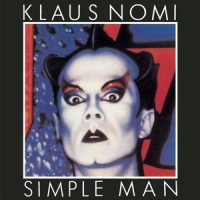 Nomi, Klaus Simple Man