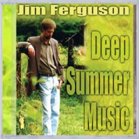 Ferguson, Jim Deep Summer Music