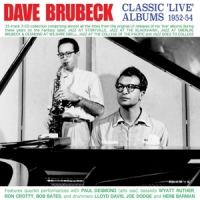 Brubeck, Dave Classic 'live' Albums 1952-54