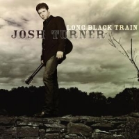 Turner, Josh Long Black Train