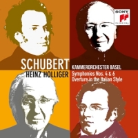 Kammerorchester Basel & Heinz Holliger Schubert: Symphonies Nos. 4 & 6