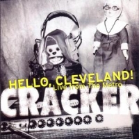 Cracker Hello Cleveland - Live