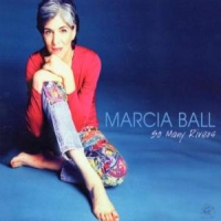 Ball, Marcia So Many Rivers