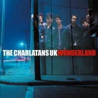 Charlatans Wonderland