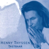 Thijssen, Henny Tastbaar