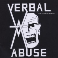 Verbal Abuse Just An American Band