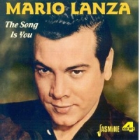 Lanza, Mario The Song Is You