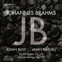 Bliss, Julian Clarinet Sonatas Op. 120 - 4 Ernste Gesange, Op