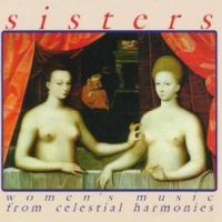 Various Sisters. Women S Music From Celesti