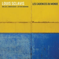 Louis Sclavis Feat. Annabelle Luis Les Cadences Du Monde