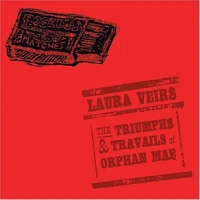 Veirs, Laura Triumphs & Travails Of