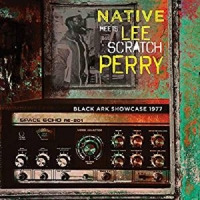 Native Meets Lee Scratch Black Ark Showcase 1977