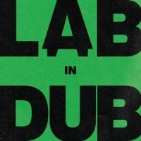 L.a.b In Dub (by Paolo Baldini Dub Files)