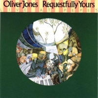 Jones, Oliver Requestfully Yours