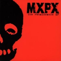 Mxpx Renaissance Ep