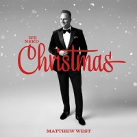 West, Matthew We Need Christmas