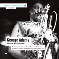 Adams, George Live At Montmartre
