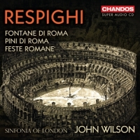 Sinfonia Of London John Wilson Respighi Fontane Di Roma