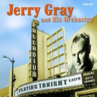 Gray, Jerry At The Hollywood Palladiu