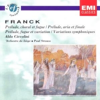 Franck, Cesar Prelude/choral Et Fugue