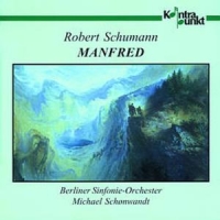 Berliner Sinfonie-orchester, Michael Schumann  Manfred