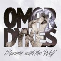 Dykes, Omar Runnin' With The Wolf