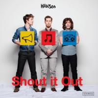 Hanson Shout It Out