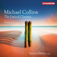 Michael Collins/michael Mchale The Lyrical Clarinet V.2