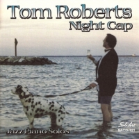 Roberts, Tom Night Cap