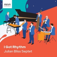 Bliss, Julian I Got Rhythm