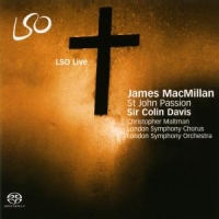 Sir Colin Davis Christopher Maltman St John Passion