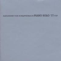 Schlippenbach, Alexander Von Piano Solo  77