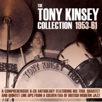 Kinsey, Tony Tony Kinsey Collection 1953-61